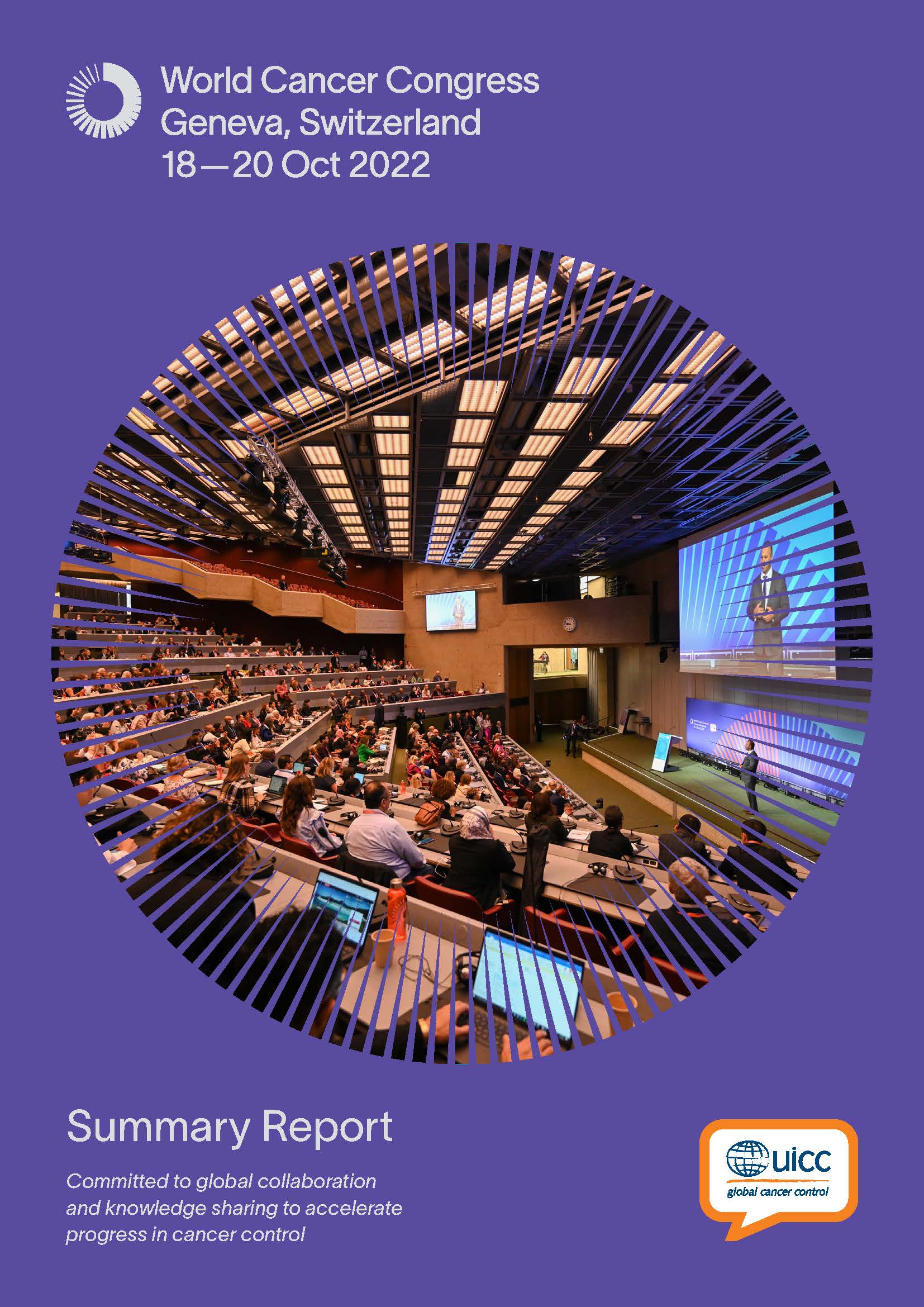 World Cancer Congress 2022 Summary report UICC